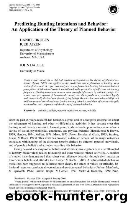 Predicting Hunting Intentions and Behavior: An Application of the Theory of Planned Behavior by Theory of Planned Behaviour (2001)