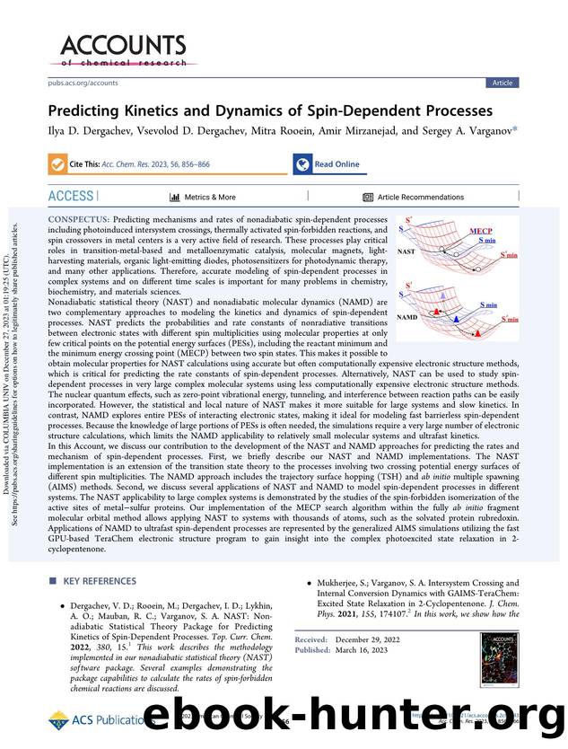 Predicting Kinetics and Dynamics of Spin-Dependent Processes by Ilya D. Dergachev Vsevolod D. Dergachev Mitra Rooein Amir Mirzanejad & Sergey A. Varganov