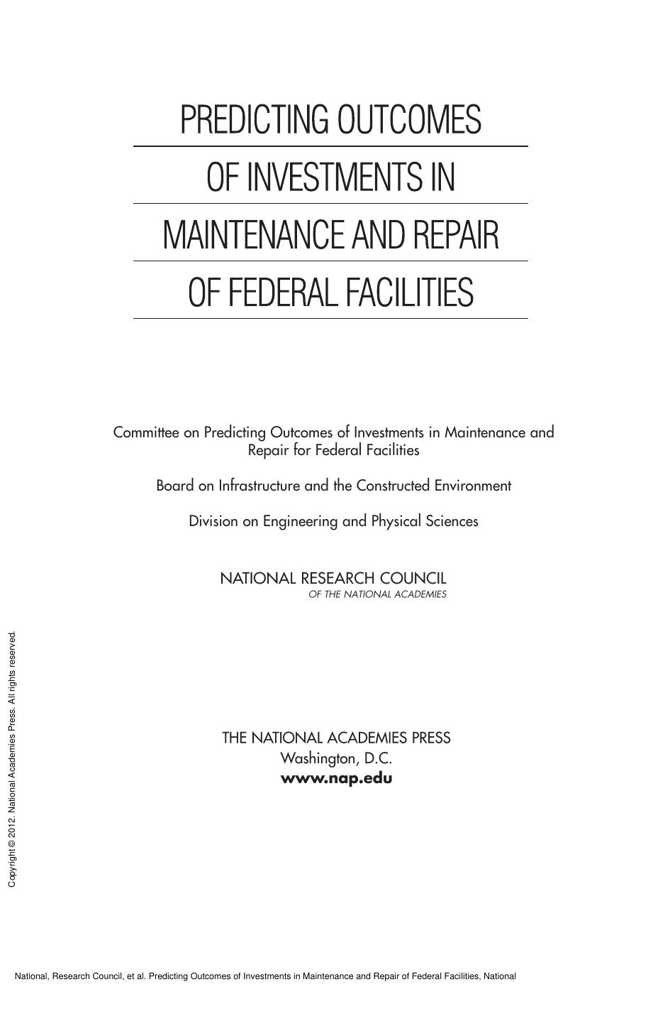 Predicting Outcomes of Investments in Maintenance and Repair of Federal Facilities by unknow
