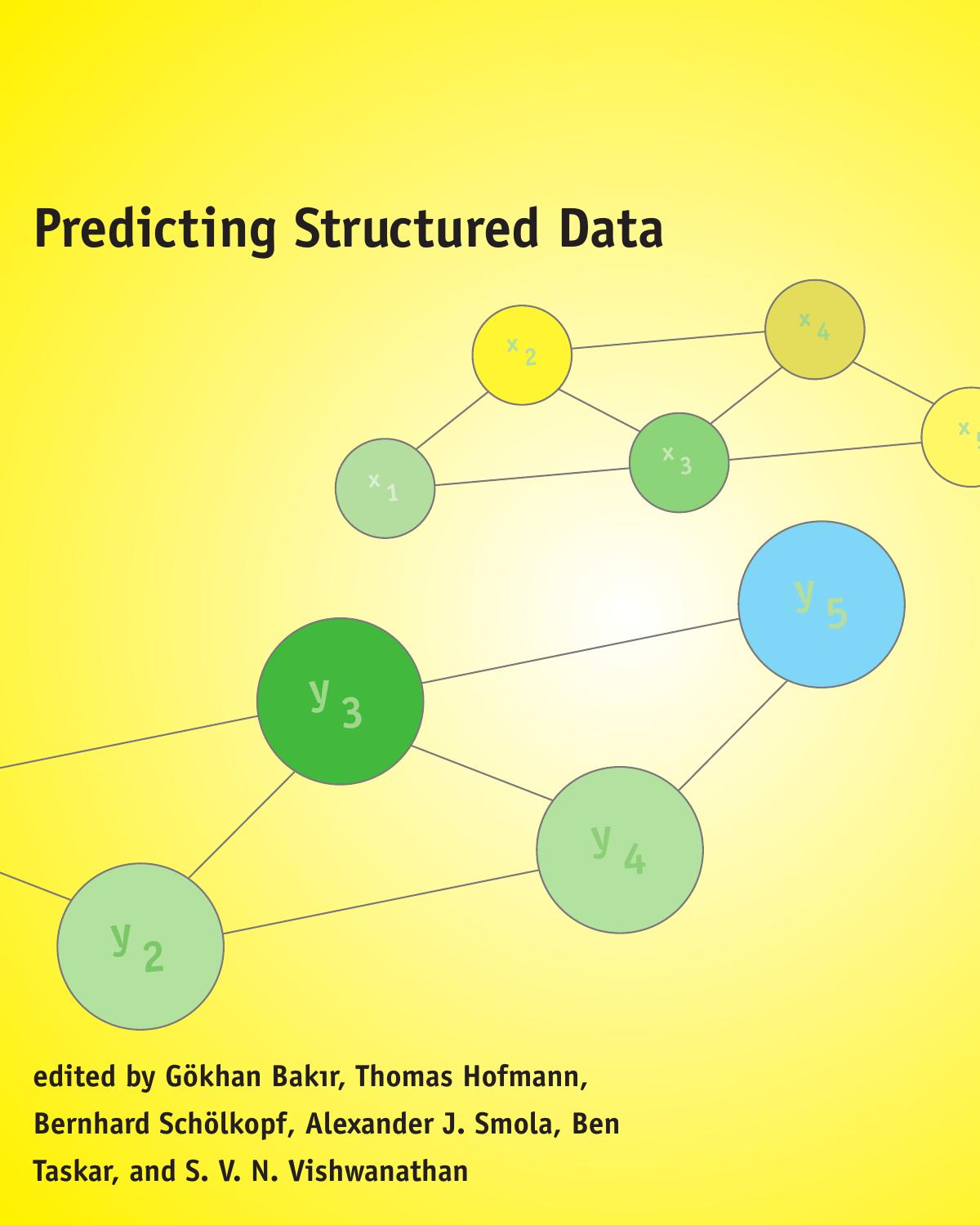 Predicting Structured Data (Neural Information Processing) by unknow
