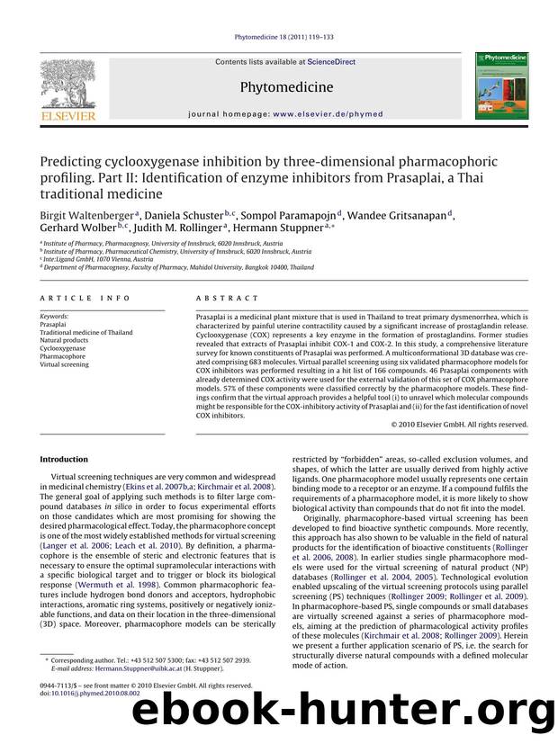 Predicting cyclooxygenase inhibition by three-dimensional pharmacophoric profiling. Part II: Identification of enzyme inhibitors from Prasaplai, a Thai traditional medicine by Birgit Waltenberger
