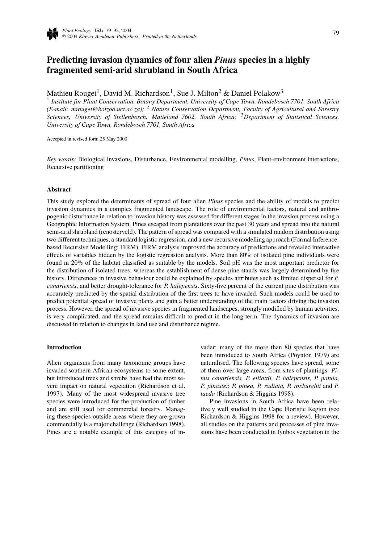 Predicting invasion dynamics of four alien Pinus species in a highly fragmented semi-arid shrubland in South Africa by Unknown