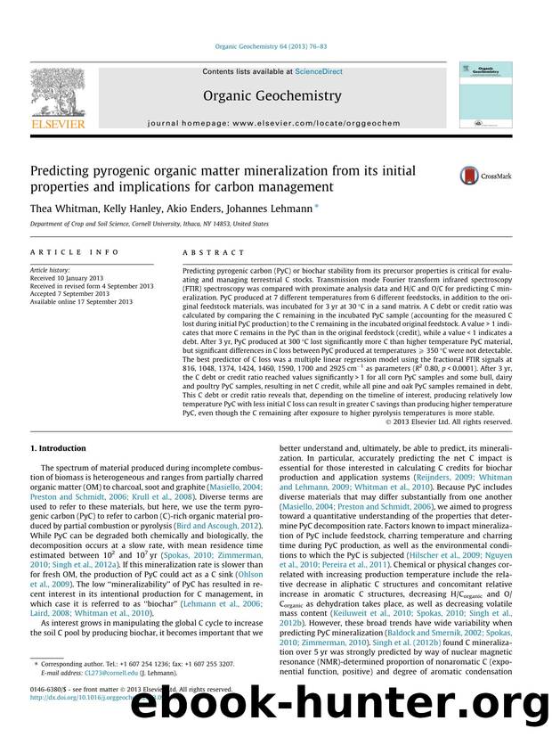 Predicting pyrogenic organic matter mineralization from its initial properties and implications for carbon management by Thea Whitman & Kelly Hanley & Akio Enders & Johannes Lehmann