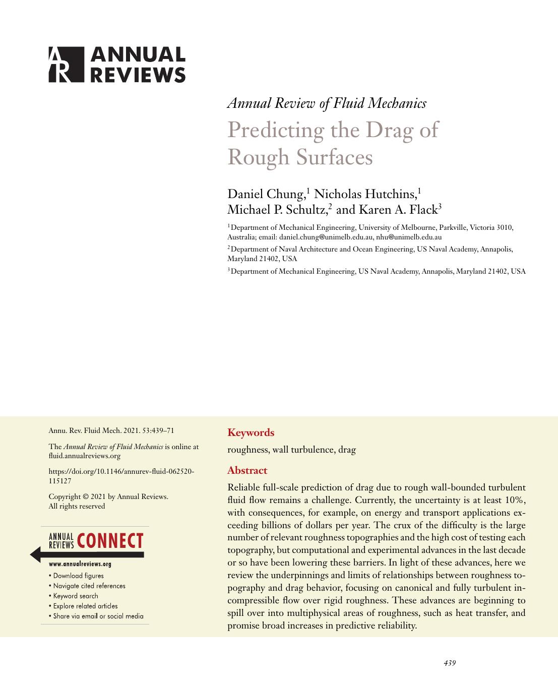 Predicting the Drag of Rough Surfaces by Daniel Chung Nicholas Hutchins Michael P. Schultz Karen A. Flack