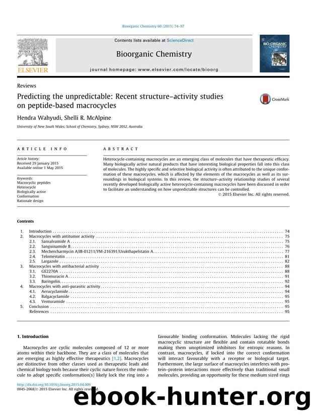 Predicting the unpredictable: Recent structureÃ¢â¬âactivity studies on peptide-based macrocycles by Hendra Wahyudi & Shelli R. McAlpine