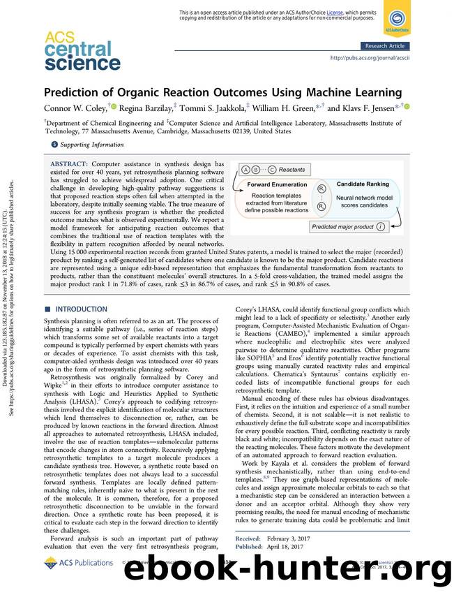 Prediction of Organic Reaction Outcomes Using Machine Learning by Connor W. Coley Regina Barzilay Tommi S. Jaakkola William H. Green & Klavs F. Jensen