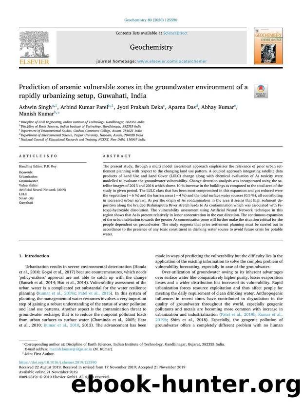 Prediction of arsenic vulnerable zones in the groundwater environment of a rapidly urbanizing setup, Guwahati, India by Ashwin Singh & Arbind Kumar Patel & Jyoti Prakash Deka & Aparna Das & Abhay Kumar & Manish Kumar
