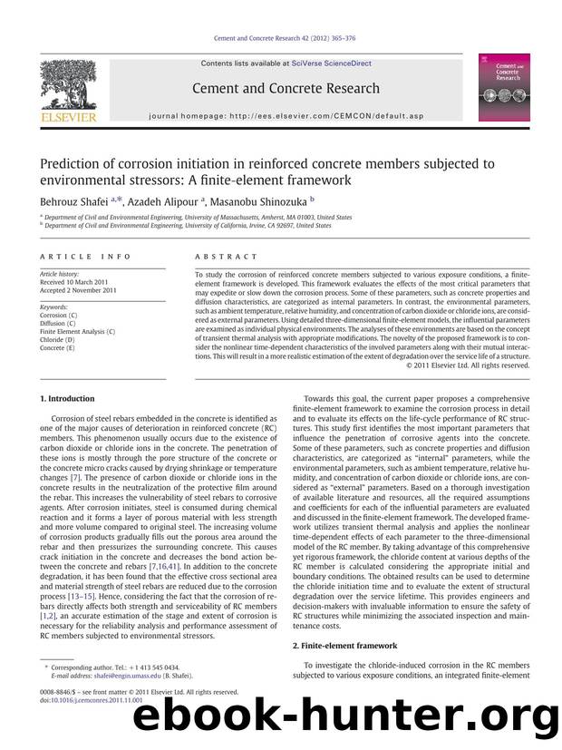 Prediction of corrosion initiation in reinforced concrete members subjected to environmental stressors: A finiteâelement framework by Behrouz Shafei & Azadeh Alipour & Masanobu Shinozuka