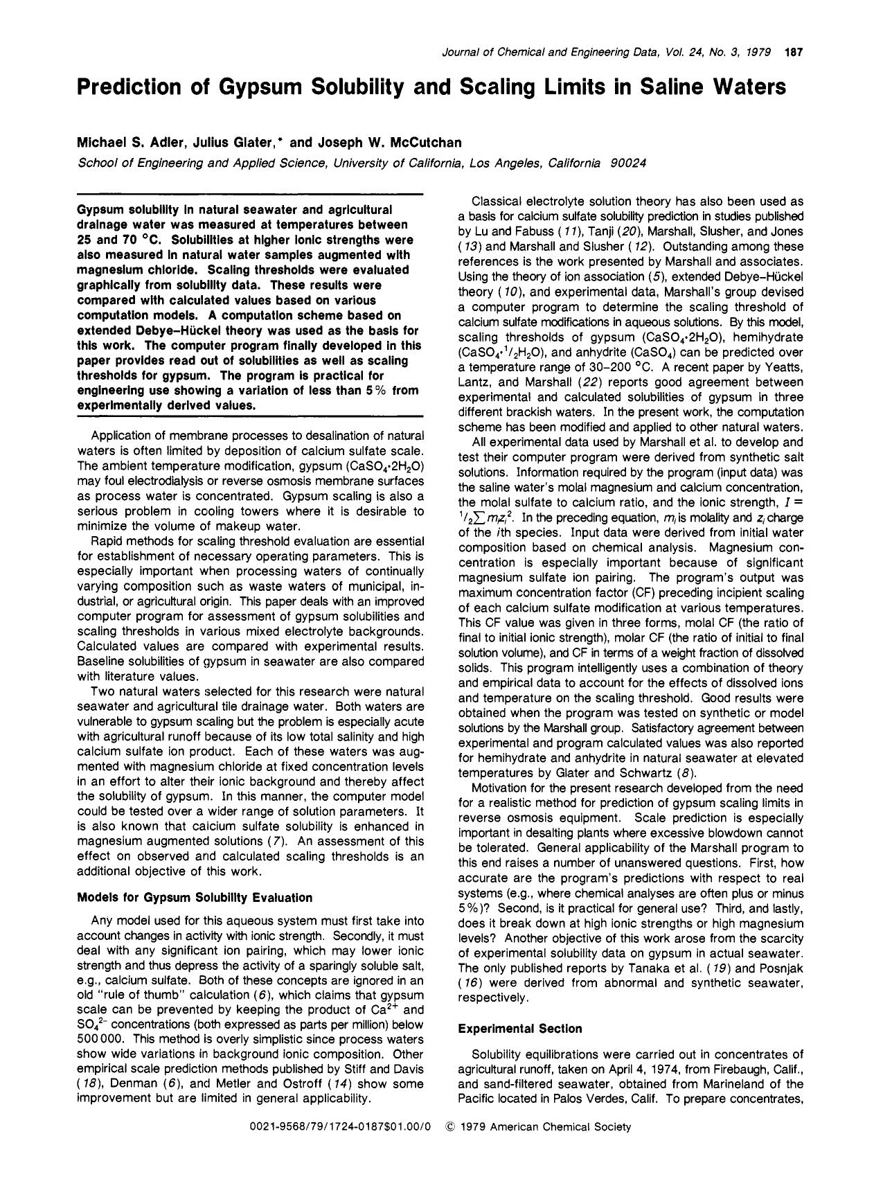 Prediction of gypsum solubility and scaling limits in saline waters by Michael S. Adler Julius Glater Joseph W. McCutchan