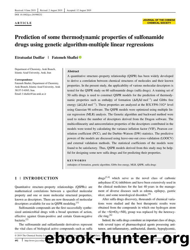 Prediction of some thermodynamic properties of sulfonamide drugs using genetic algorithm- multiple linear regressions by Unknown