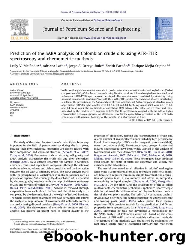 Prediction of the SARA analysis of Colombian crude oils using ATRâFTIR spectroscopy and chemometric methods by Lesly V. Meléndez & Adriana Lache & Jorge A. Orrego-Ruiz & Zarith Pachón & Enrique Mejía-Ospino