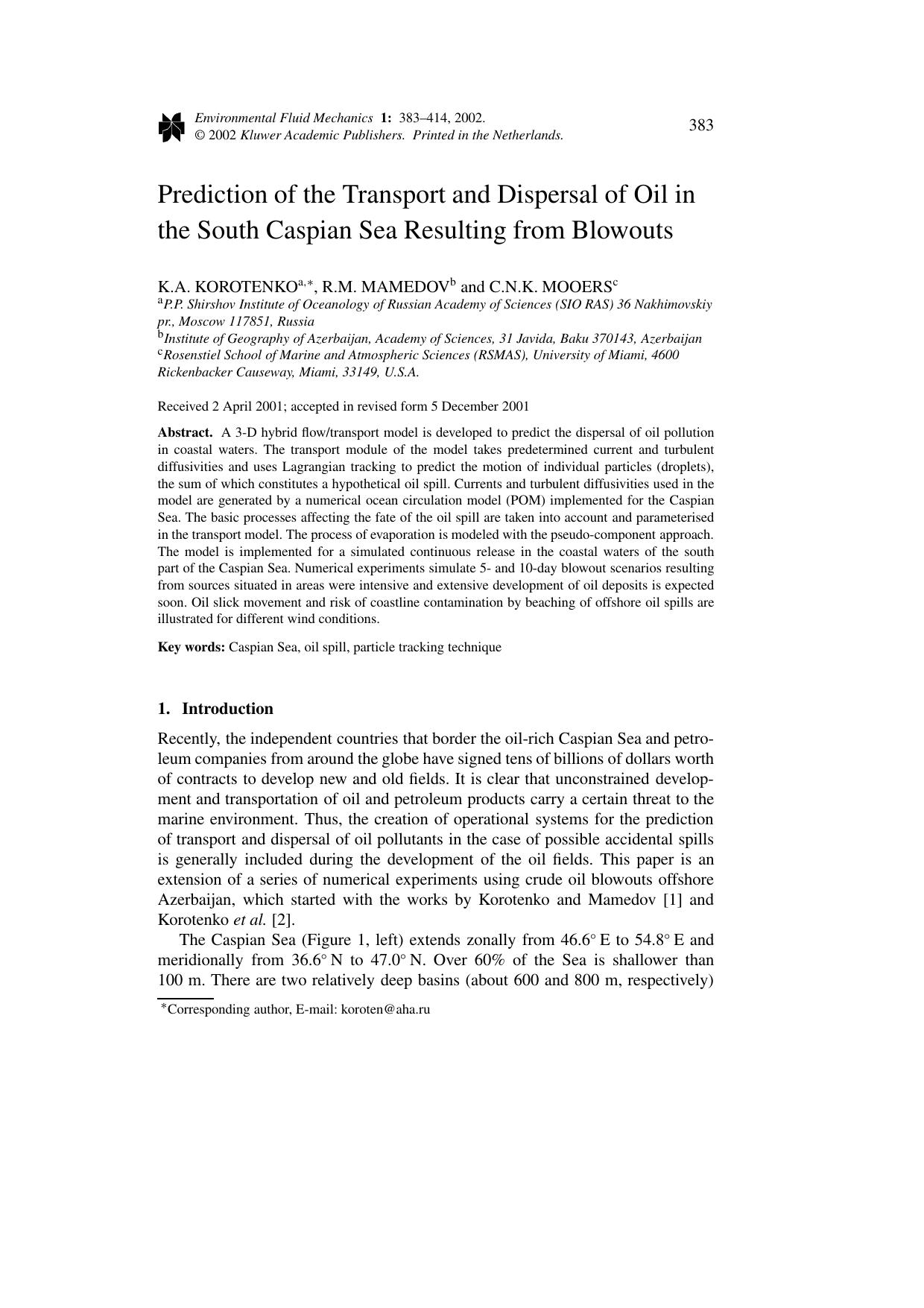 Prediction of the Transport and Dispersal of Oil in the South Caspian Sea Resulting from Blowouts by Unknown