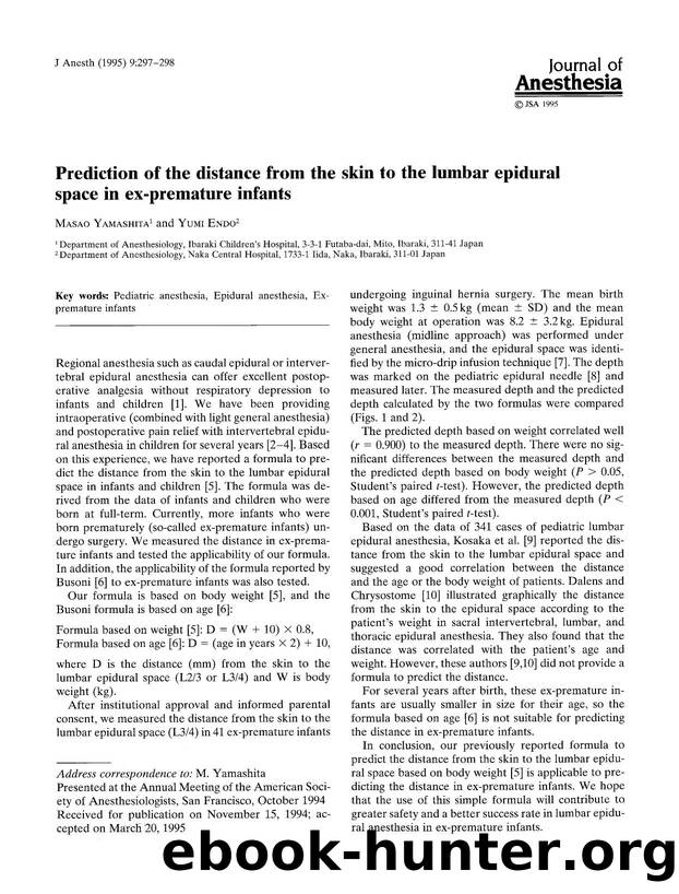 Prediction of the distance from the skin to the lumbar epidural space in ex-premature infants by Unknown