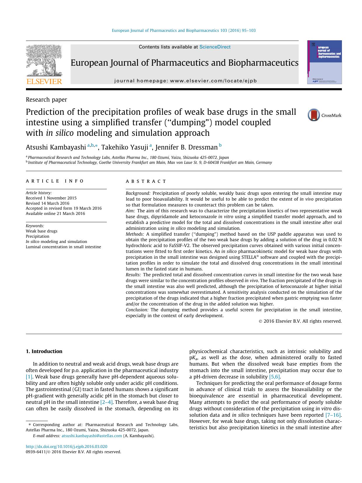 Prediction of the precipitation profiles of weak base drugs in the small intestine using a simplified transfer (Ã¢â¬ÅdumpingÃ¢â¬â¢) model coupled with in silico modeling and simulation approach by Atsushi Kambayashi & Takehiko Yasuji & Jennifer B. Dressman
