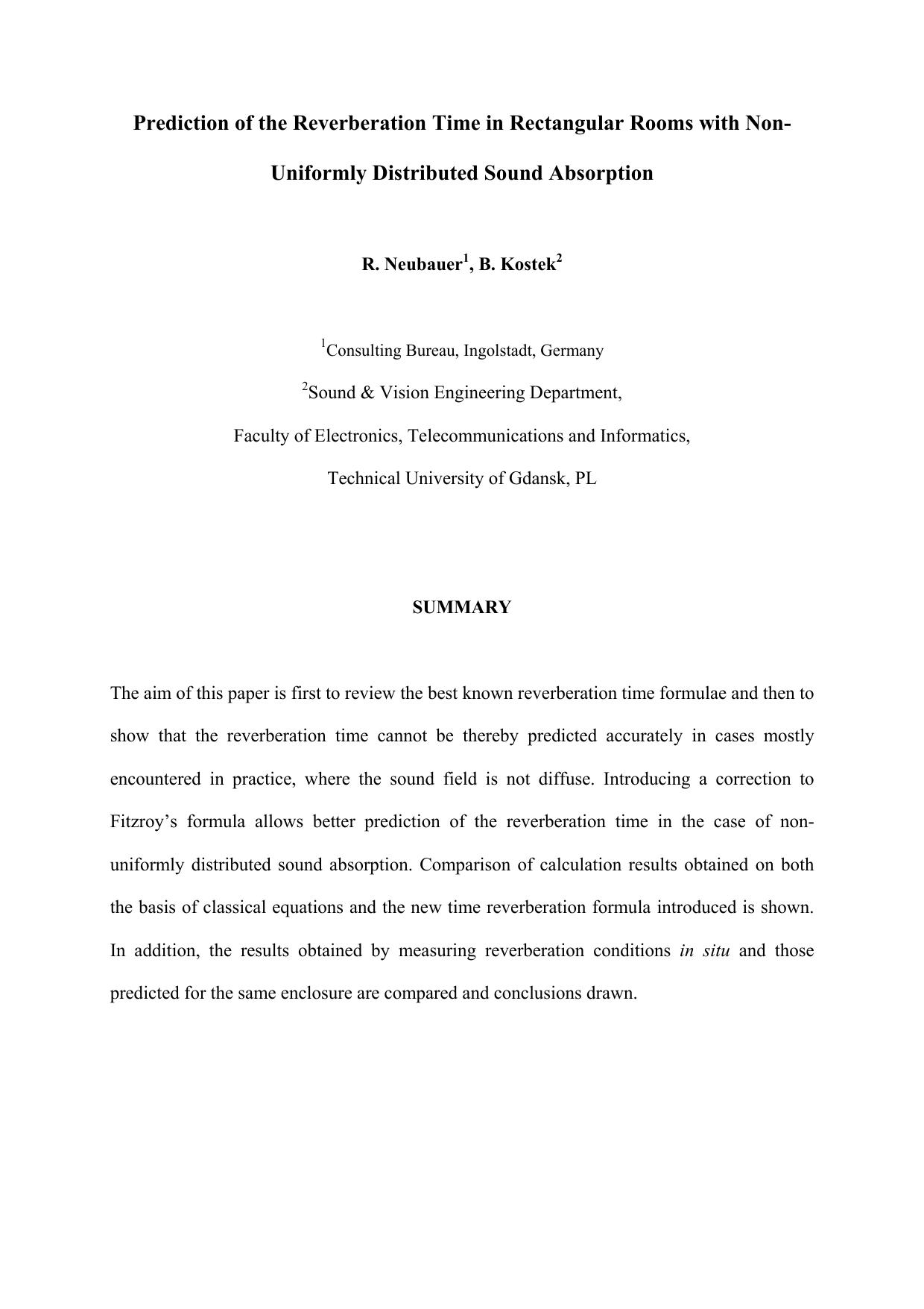 Prediction of the reverberation time in rectangular rooms with non-uniformly distributed sound absorption by Neubauer R. Kostek B