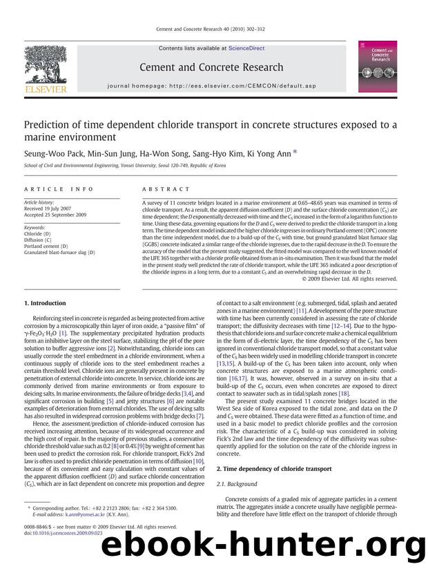 Prediction of time dependent chloride transport in concrete structures exposed to a marine environment by Seung-Woo Pack; Min-Sun Jung; Ha-Won Song; Sang-Hyo Kim; Ki Yong Ann