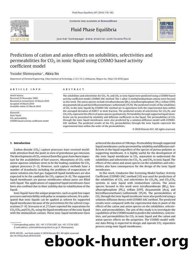 Predictions of cation and anion effects on solubilities, selectivities and permeabilities for CO2 in ionic liquid using COSMO based activity coefficient model by Yusuke Shimoyama