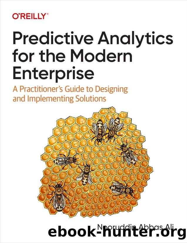 Predictive Analytics for the Modern Enterprise (for True Epub) by Nooruddin Abbas Ali