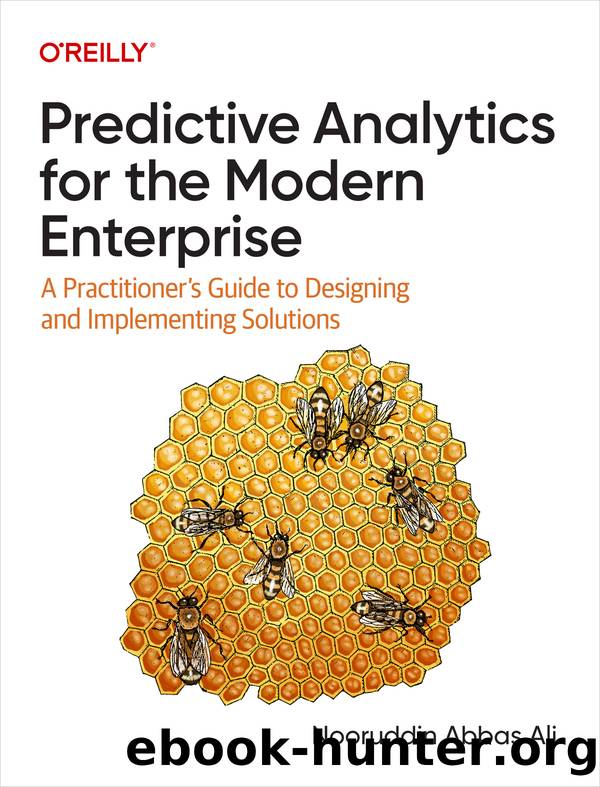 Predictive Analytics for the Modern Enterprise by Nooruddin Abbas Ali