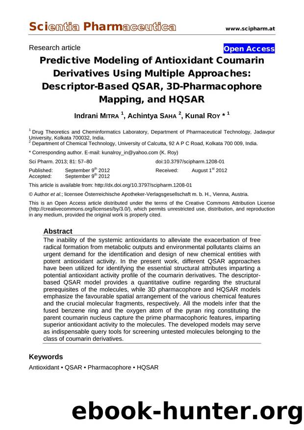 Predictive Modeling of Antioxidant Coumarin Derivatives Using Multiple Approaches: Descriptor-Based QSAR, 3D-Pharmacophore Mapping, and HQSAR by Indrani MITRA Achintya SAHA Kunal ROY