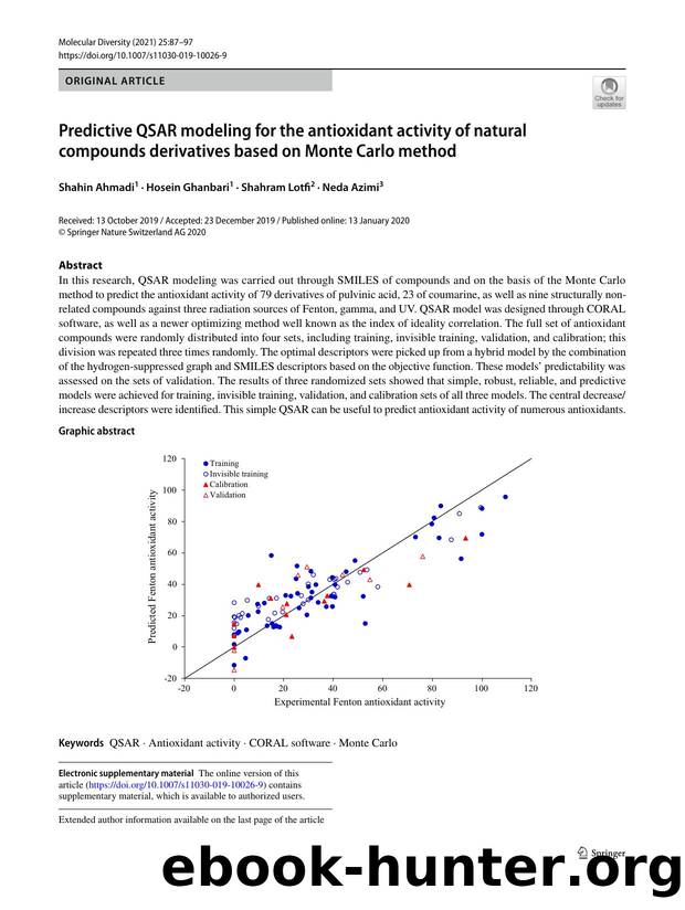 Predictive QSAR modeling for the antioxidant activity of natural compounds derivatives based on Monte Carlo method by Shahin Ahmadi & Hosein Ghanbari & Shahram Lotfi & Neda Azimi
