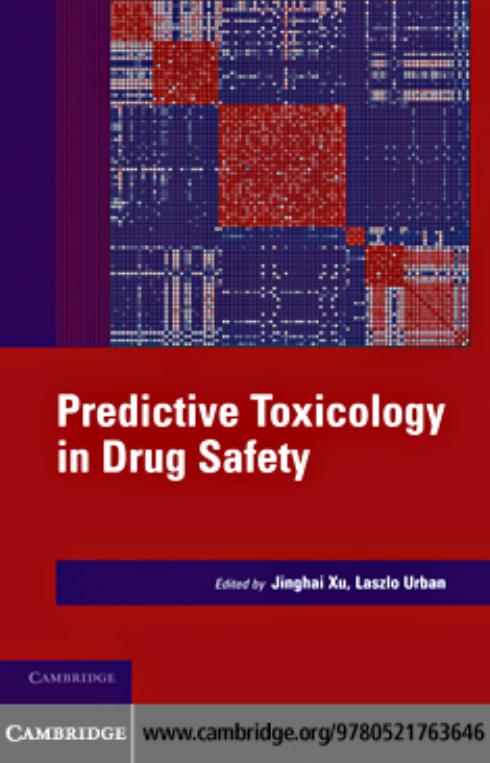 Predictive Toxicology in Drug Safety by Jinghai J. Xu Laszlo Urban
