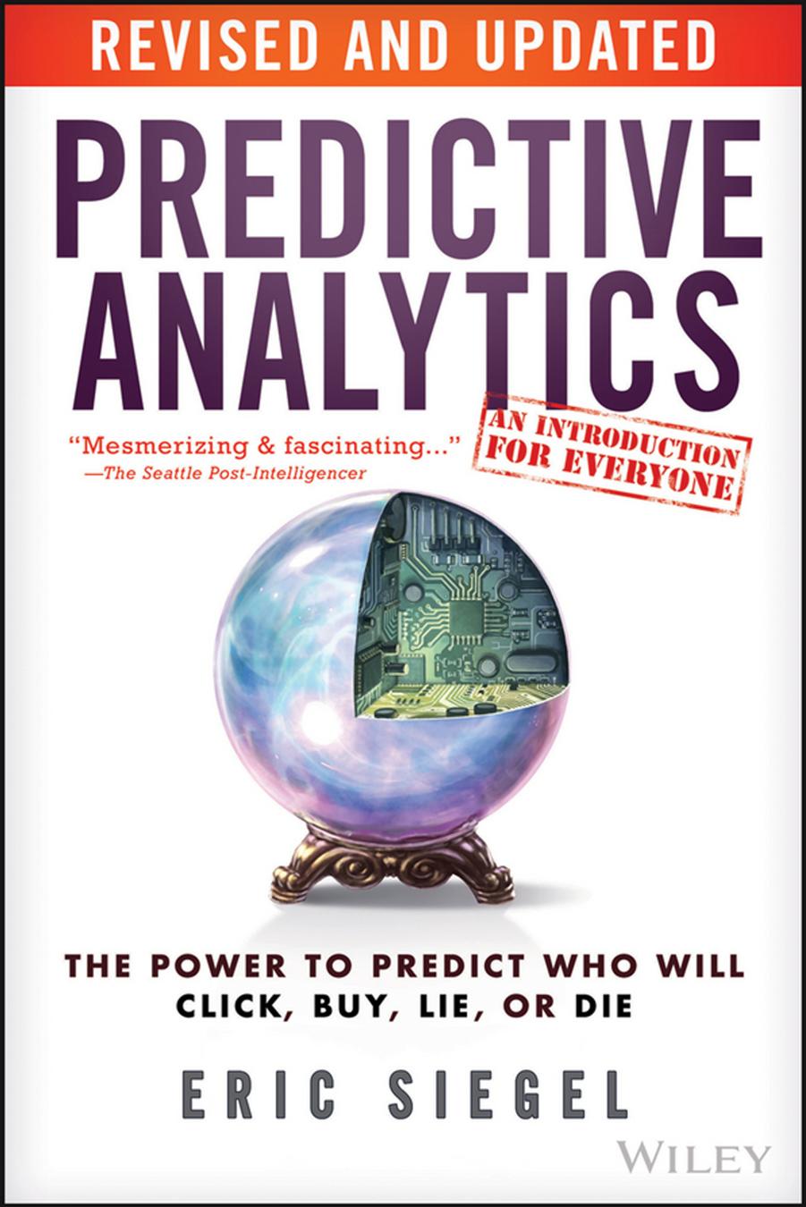 Predictive analytics for dummies by Anasse Bari Mohamed Chaouchi Tommy Jung