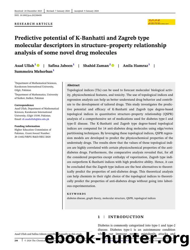 Predictive potential of KâBanhatti and Zagreb type molecular descriptors in structureâproperty relationship analysis of some novel drug molecules by Unknown