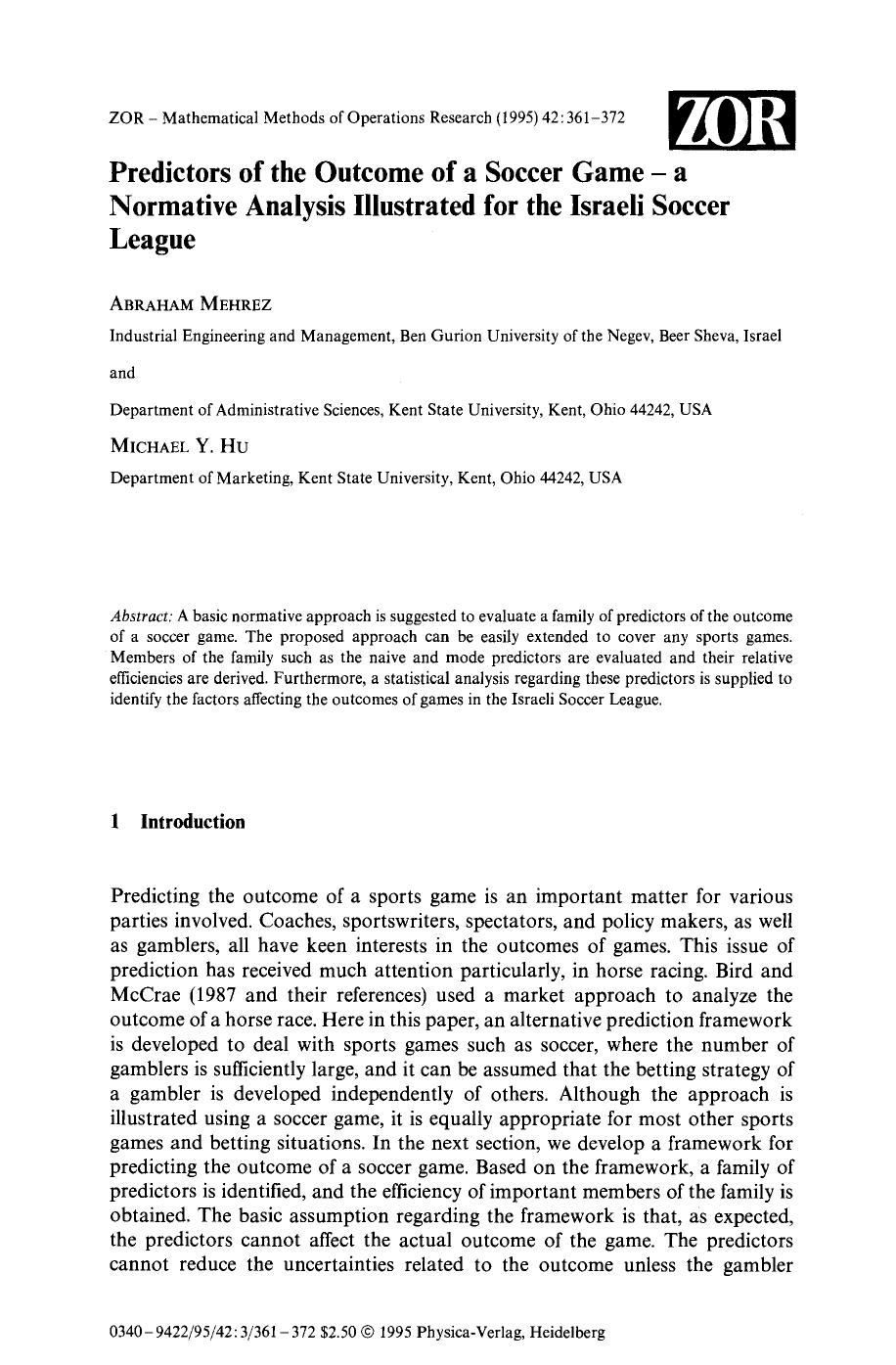 Predictors of the outcome of a soccer game &#x2014; a normative analysis illustrated for the Israeli Soccer League by Unknown