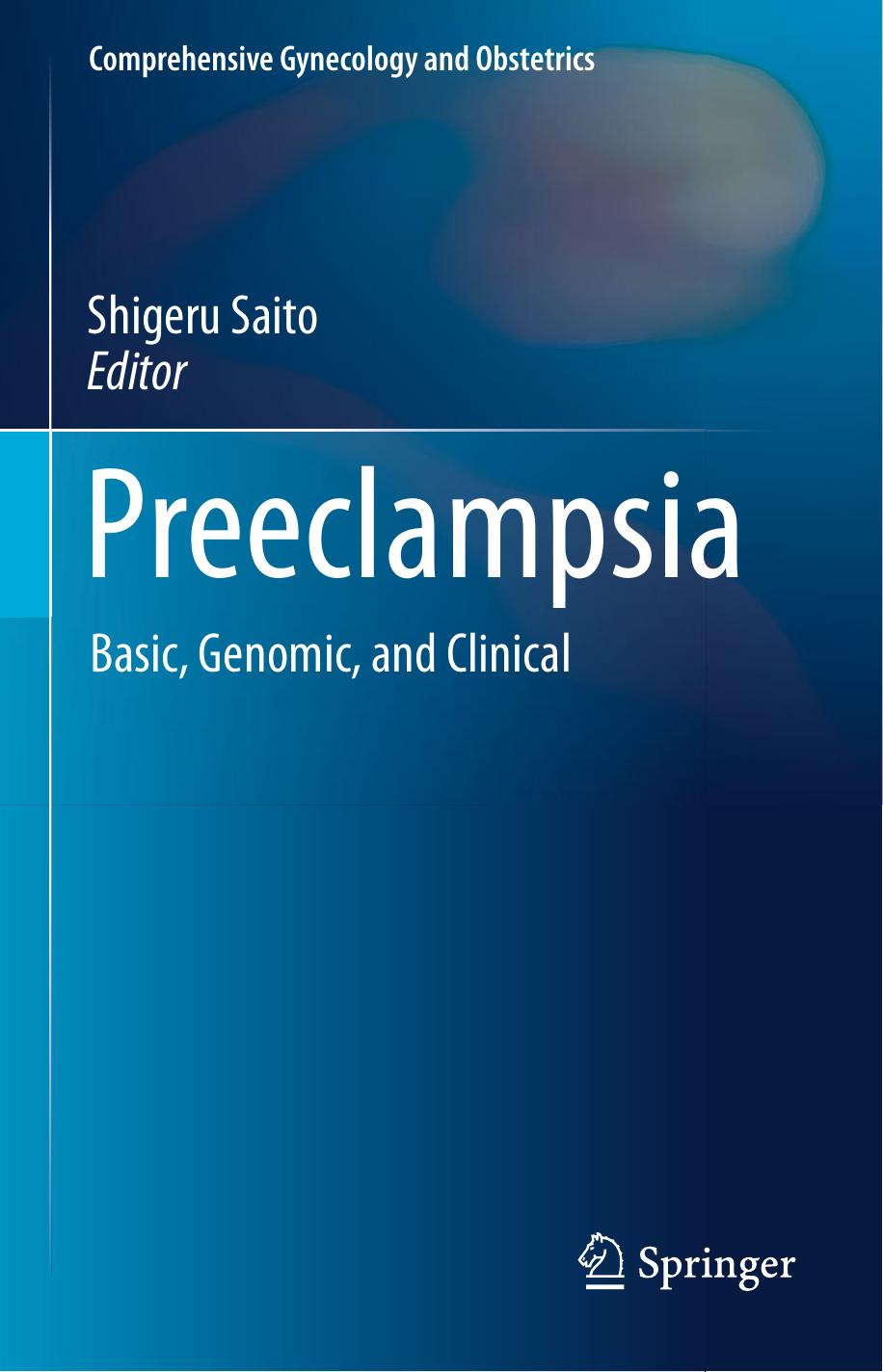 Preeclampsia by Shigeru Saito