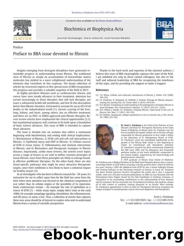 Preface to BBA issue devoted to fibrosis by Scott L. Friedman