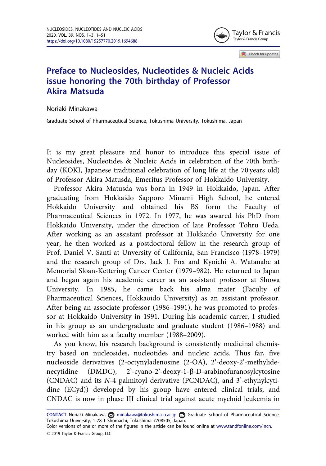 Preface to Nucleosides, Nucleotides & Nucleic Acids issue honoring the 70th birthday of Professor Akira Matsuda by Minakawa Noriaki