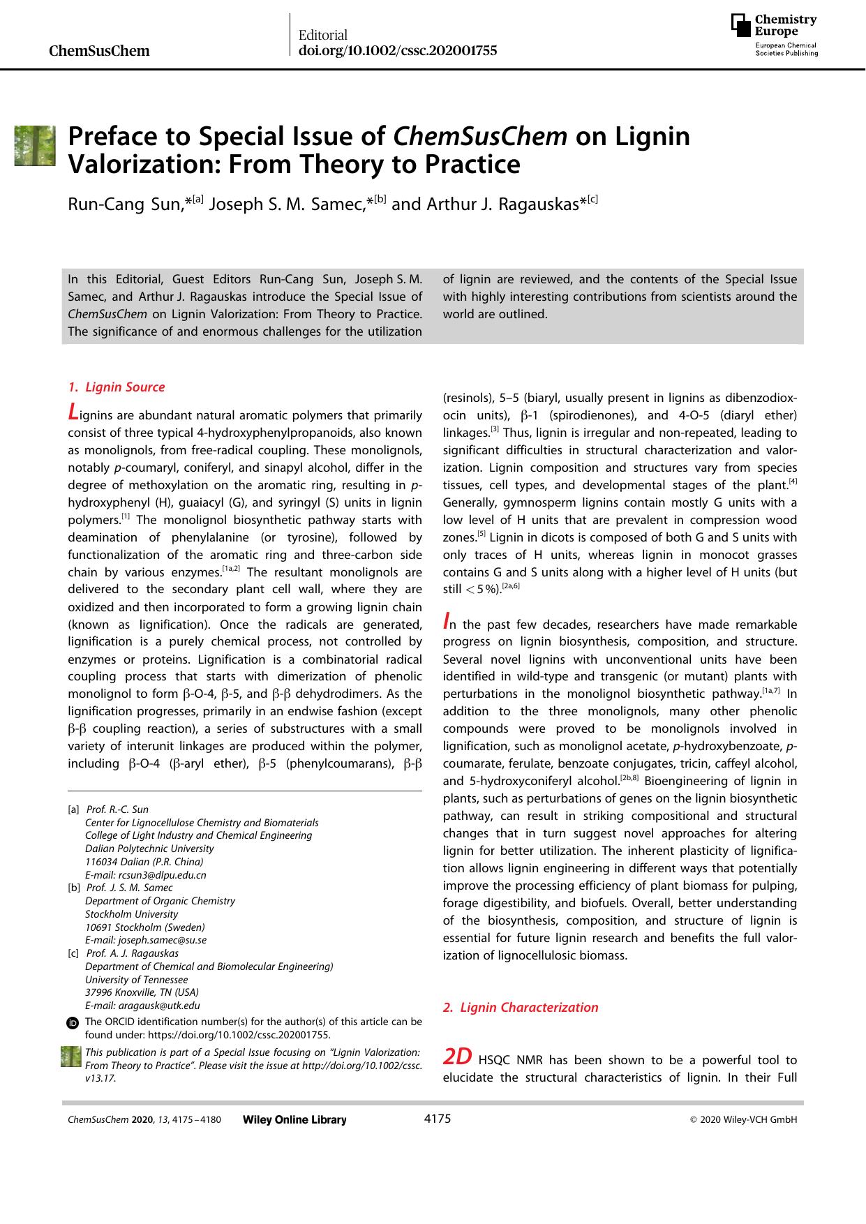Preface to Special Issue of ChemSusChem on Lignin Valorization: From Theory to Practice by Unknown
