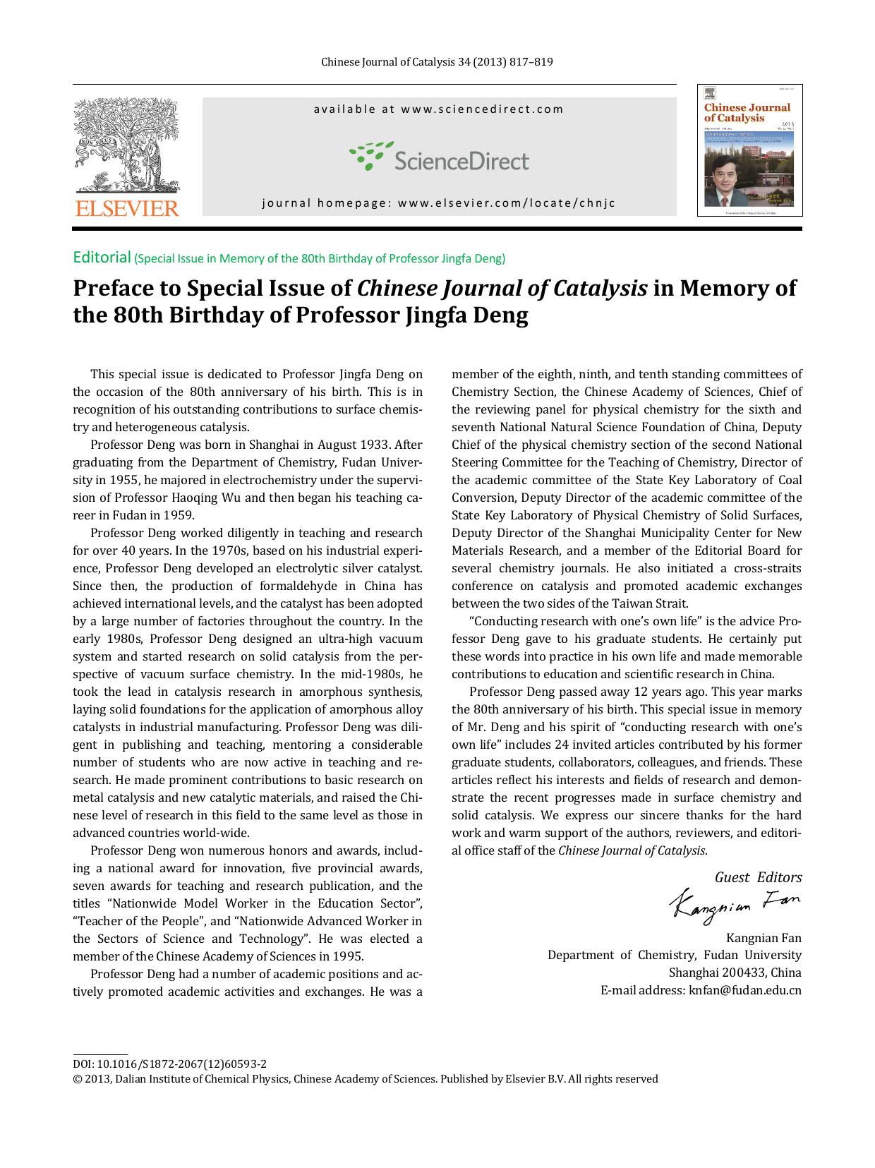 Preface to Special Issue of Chinese Journal of Catalysis in Memory of the 80th Birthday of Professor Jingfa Deng by Kangnian Fan & Xinhe Bao & Guoqin Xu