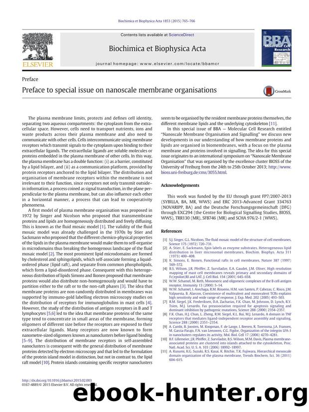 Preface to special issue on nanoscale membrane organisations by Balbino Alarcón & Michael Reth & Wolfgang Schamel