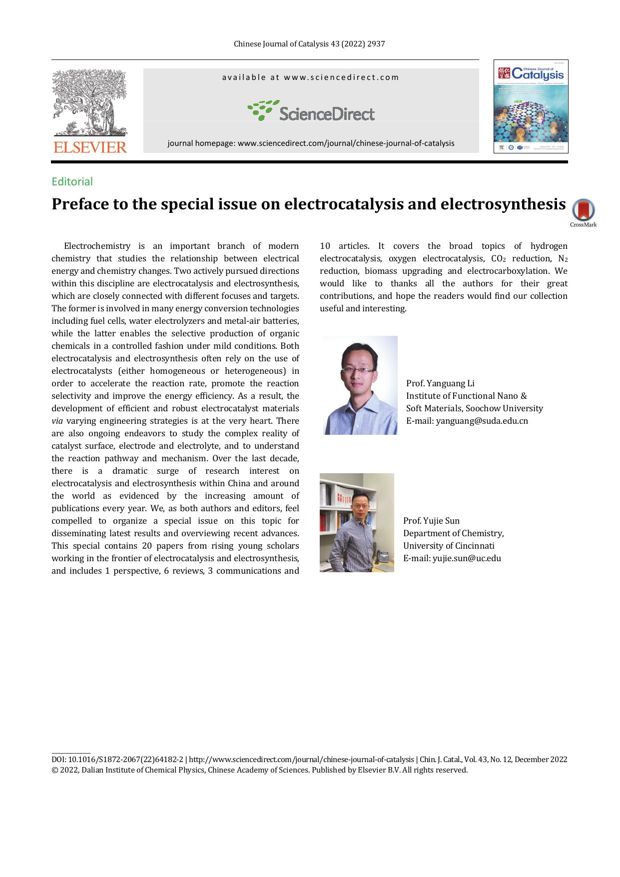 Preface to the special issue on electrocatalysis and electrosynthesis by Prof. Yanguang Li & Prof. Yujie Sun