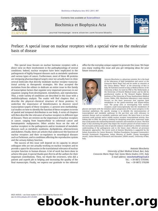 Preface: A special issue on nuclear receptors with a special view on the molecular basis of disease by Antonio Moschetta