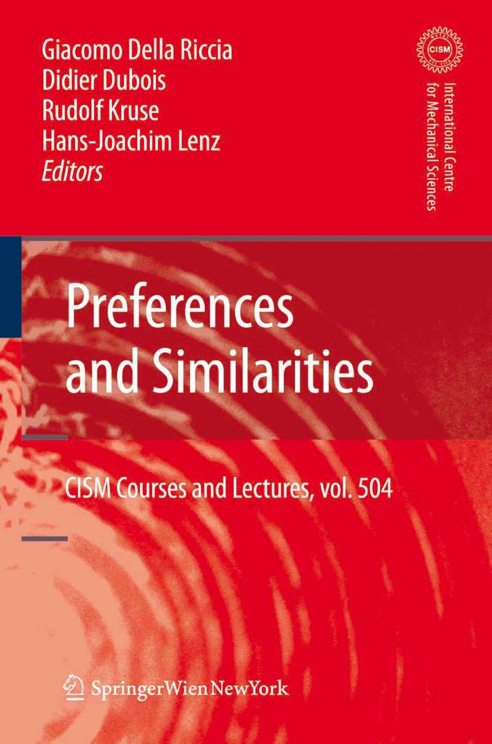 Preferences and Similarities (CISM International Centre for Mechanical Sciences) by Giacomo Riccia Didier Dubois Hans-Joachim Lenz Rudolf Kruse