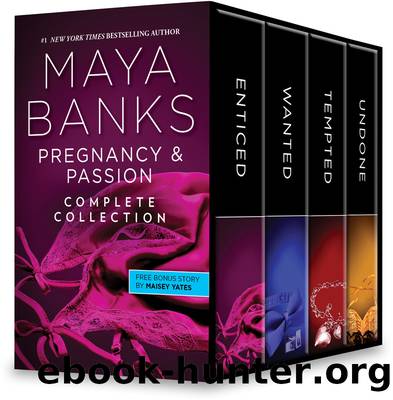 Pregnancy & Passion Complete Collection by Maya Banks