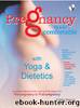 Pregnancy Made Confortable With Yoga &amp; Dietetics by Nishtha Saraswat
