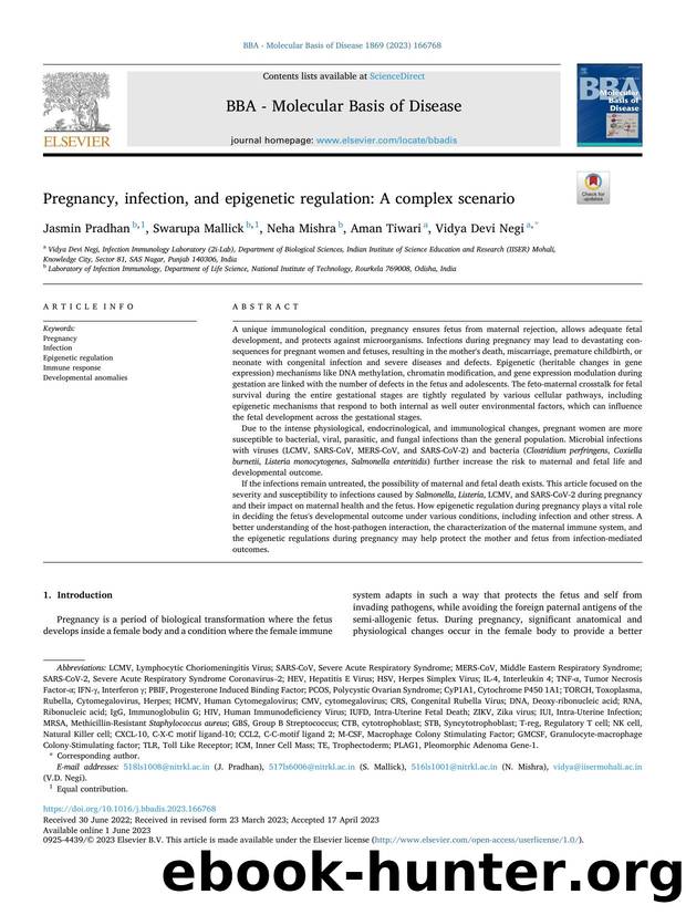Pregnancy, infection, and epigenetic regulation: A complex scenario by Jasmin Pradhan & Swarupa Mallick & Neha Mishra & Aman Tiwari & Vidya Devi Negi