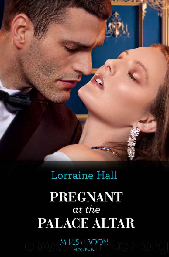 Pregnant At The Palace Altar (Mills & Boon Modern) (Secrets of the Kalyva Crown, Book 2) by Lorraine Hall