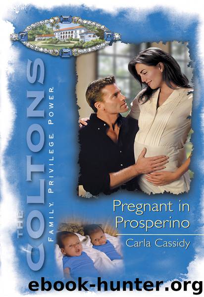 Pregnant In Prosperino by Carla Cassidy