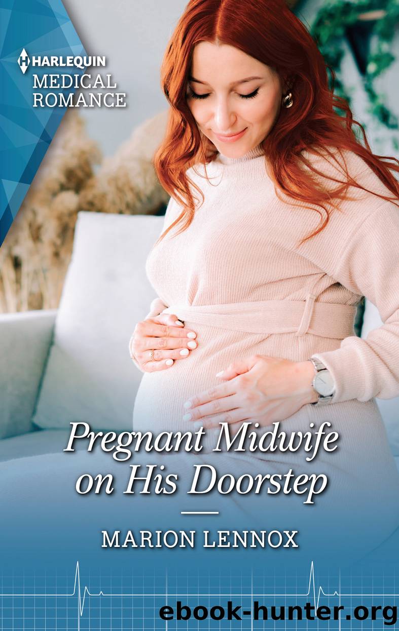 Pregnant Midwife on His Doorstep by Marion Lennox