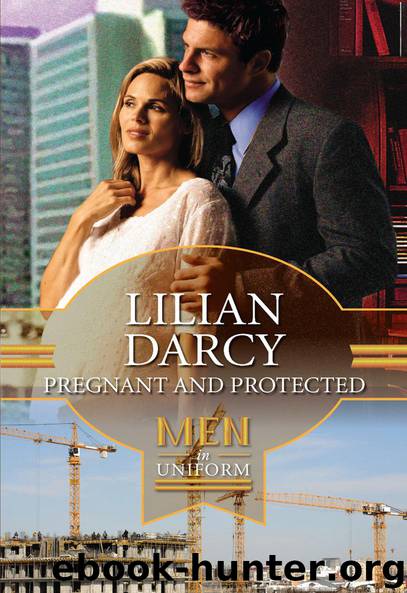 Pregnant and Protected by Lilian Darcy