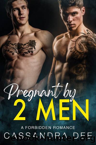 Pregnant by 2 Men by Cassandra Dee