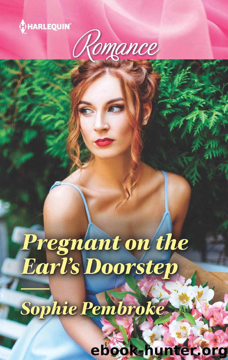 Pregnant on the Earl's Doorstep by Sophie Pembroke