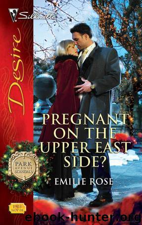 Pregnant on the Upper East Side? by Emilie Rose