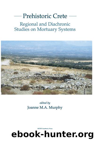 Prehistoric Crete by Joanne M. Murphy;