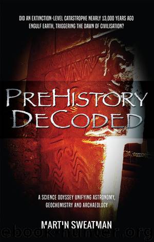 Prehistory Decoded by Martin Sweatman